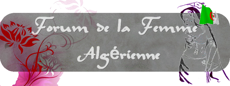 ♥ FEMME-DZ ♥ Forum Index