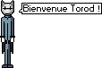 Torod, oui c'est lui! Bienvenuermd-29c19cf